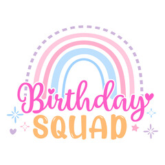 Birthday Squad With Colorfull Boho Rainbow