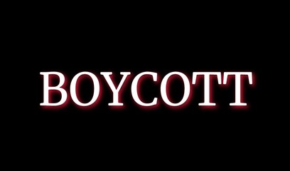 Fototapeta na wymiar Boycott concept written on black background 