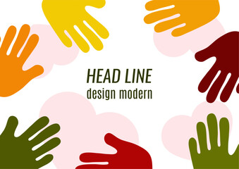 Abstract background with different palms. The concept of friendship, mutual assistance, together. Vector