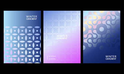 Set of winter patterns. Abstract gradient cover collection. Seasonal vector design. Vertical or horizontal templates for banner, backdrop, background, cover, wallpaper, poster, website. EPS 10