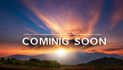 coming soon text on abstract sunrise dark background with motion effect