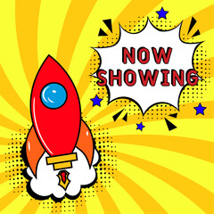 Now showing Vector Design with Cartoon, Comic Speech Bubble in pop-art style. Now showing pop art comic style