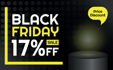 Black Friday Sale Product Template - 17% off Creative Advertising Banner, Black, White and Yellow, Polka Dots Background, Speech Bubble for Price