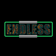 Endless typography vector illustration  