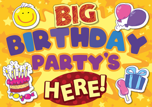 Big birthday party poster design with hand drawn elements 