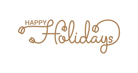 Happy Holidays Handwriting Lettering Calligraphy with Gold Color. Greeting Card Vector Illustration Template. Great for cards, banners, flyers, and posters
