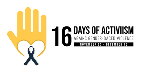 16 Days of Activism against gender based violence is observed every year from November 25 to December 10 all across the world. Vector illustration