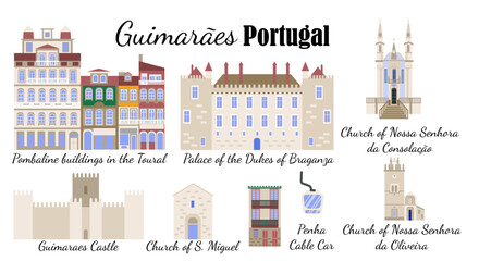 Set of symbols Guimarães Portugal. Architectural sights  of Guimarães, flat-style illustration, for banners, souvenir cards, printing on mugs and plates.