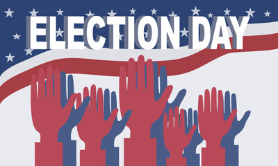 4th of July design. Illustration of a United States Election Day with hands raised in the air