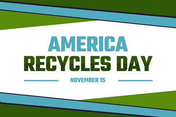 America Recycles Day Wallpaper in Traditional border style with white background. Day of recycling background