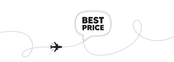 Best Price tag. Plane travel path line banner. Special offer Sale sign. Advertising Discounts symbol. Best price speech bubble message. Plane location route. Dashed line. Vector