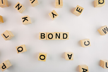 Bond Wooden Block Words Concept Background

