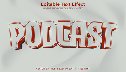 3d  editable text effect Podcast, perfect for branding or poster purposes.
