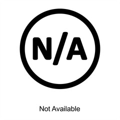 Not Available and not allowed icon concept
