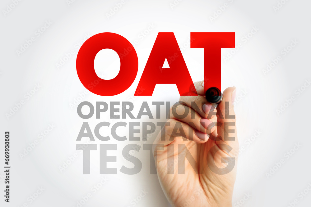 Poster oat operational acceptance testing - used to conduct operational readiness of a product, service, as