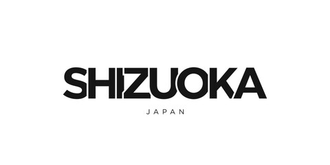 Shizuoka in the Japan emblem. The design features a geometric style, vector illustration with bold typography in a modern font. The graphic slogan lettering.