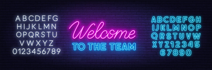 Welcome to the team  neon sign on brick wall background.