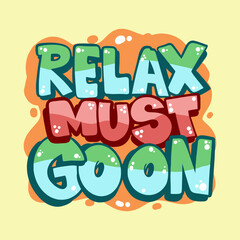 Graffiti Inspirational quotes. illustration with street graffiti letters, tags, words, street art, style, emoji, fresh and colorful