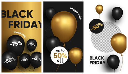 Black friday sale for social media, instagram stories and post, mobile app, banners, cards. set of 3 stories template with balloons.