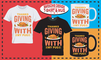 Obraz premium Happy Thanksgiving T-shirt and mug design, happy Thanksgiving typography custom, vector best for print design.
