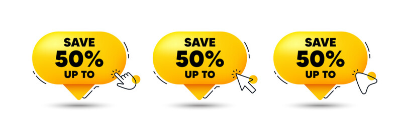 Save up to 50 percent tag. Click here buttons. Discount Sale offer price sign. Special offer symbol. Discount speech bubble chat message. Talk box infographics. Vector