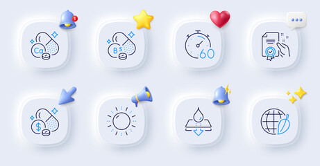 Certificate, Environment day and Medicine price line icons. Buttons with 3d bell, chat speech, cursor. Pack of Calcium mineral, Water resistant, Timer icon. Vector