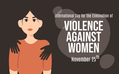 International day for the Elimination of Violence Against Women. Vector banner. Sad woman with hands silhouette on her body