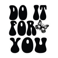 do it for you