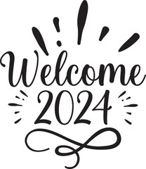 Welcome 2024