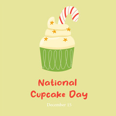 National Cupcake Day. December 15. Cupcake with cream, sprinkles and candy canes