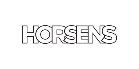 Horsens in the Denmark emblem. The design features a geometric style, vector illustration with bold typography in a modern font. The graphic slogan lettering.