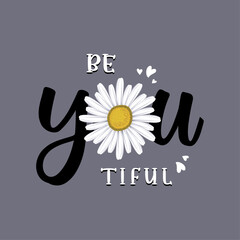 Be You Tiful, Cute Daisy Floral Design For T-shirt And Other Merchandise, Lovely Sticker Art, Kids T-shirt
