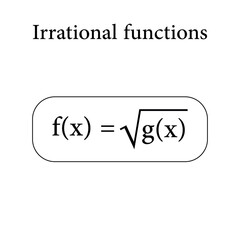 Irrational algebraic functions in mathematics. Scientific resources for teachers and students. - obrazy, fototapety, plakaty