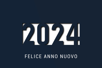 felice anno nuovo - buon anno 2024