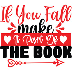 If You Fall Make It Part Of The Book