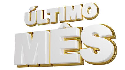 Selo Placa Ultimo Mes em 3D para Promocoes