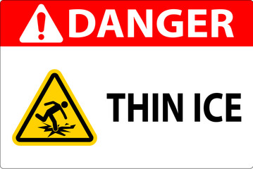 Water Safety Sign Danger - Thin Ice