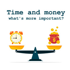 time and money on the balance scale , balance life concept, concept of make money more important than your free time, vector illustration