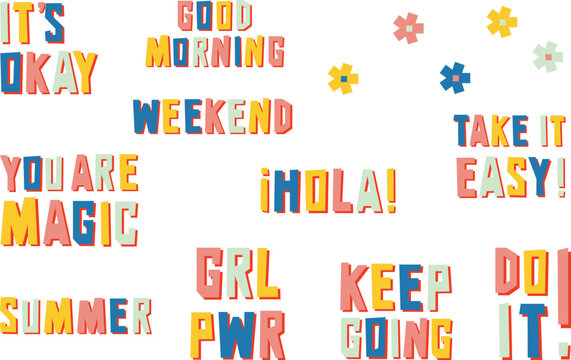 Vector colorful inspirational quotes. Motivational lettering stickers.