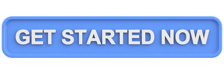 Get started now button. button. 3D illustration.