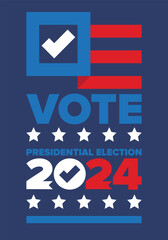 Presidential Election 2024 in United States. Vote day, November 5. US Election. Patriotic american element. Poster, card, banner and background. Vector illustration
