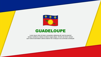 Guadeloupe Flag Abstract Background Design Template. Guadeloupe Independence Day Banner Cartoon Vector Illustration. Guadeloupe Banner
