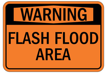 Flood danger sign and labels flash flood area