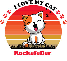 Rockefeller Is My Cute Cat, Cat name t-shirt Design