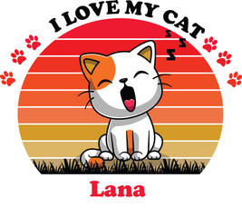 Lana Is My Cute Cat, Cat name t-shirt Design