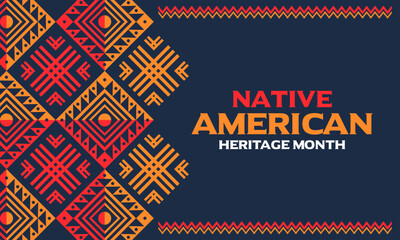 Native American Heritage day or 
Native American Heritage Month, theme, November, 
vector, poster, card, social media, banner, post with 
Native American month, text, border, pattern, USA  - obrazy, fototapety, plakaty