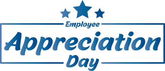 Happy Employee Appreciation Day, Employee of the month, Vector design PNG