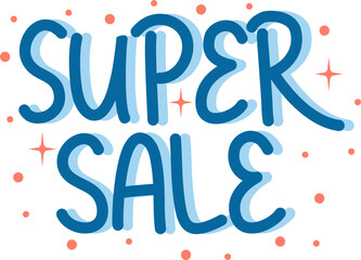 Super Sale Lettering, Vector Sale Lettering