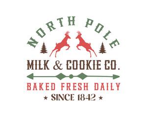 North pole cookie milk co vintage farmhouse Christmas sign, label, poster design on white background