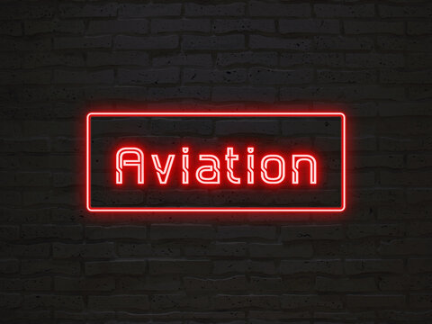 Aviation のネオン文字